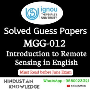 MGG 012 : Introduction to Remote Sensing in English Solved Guess Paper June 2026 Exam