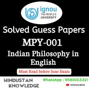 MPY 001 : Indian Philosophy in English Solved Guess Paper June 2026 Exam