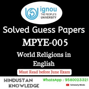 MPYE 005 : World Religions in English Solved Guess Paper June 2026 Exam