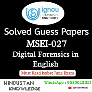 MSEI 027 : Digital Forensics in English Solved Guess Paper June 2026 Exam