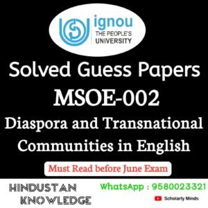 MSOE 002 : Diaspora And Transnational Communities in English Solved Guess Paper June 2026 Exam