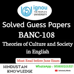 BANC 108 : Theories of Culture and Society in English Solved Guess Paper June 2026 Exam