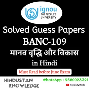 BANC 109 : मानव वृद्धि और विकास in Hindi Solved Guess Paper June 2026 Exam