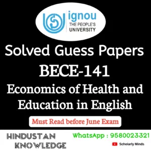 BECE 141 : Economics of Health and Education in English Solved Guess Paper June 2026 Exam