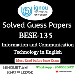 BESE 135 : Information and Communication Technology in English Solved Guess Paper June 2026 Exam