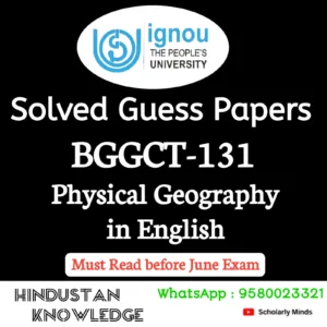 BGGCT 131 : Physical Geography in English Solved Guess Paper June 2026 Exam