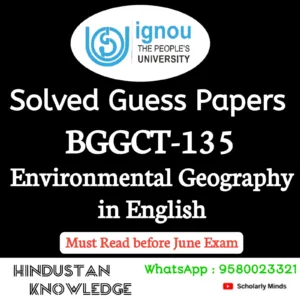 BGGCT 135 : Environmental Geography in English Solved Guess Paper June 2026 Exam