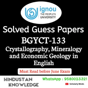 BGYCT 133 : Crystallography, Mineralogy and Economic Geology in English Solved Guess Paper June 2026 Exam