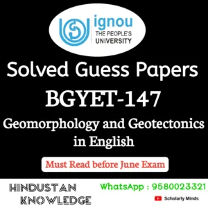 BGYET 147 : Geomorphology and Geotectonics in English Solved Guess Paper June 2026 Exam