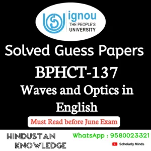 BPHCT 137 : Waves and Optics in English Solved Guess Paper June 2026 Exam