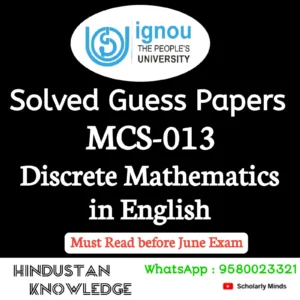 MCS 013 : Discrete Mathematics in English Solved Guess Paper June 2026 Exam