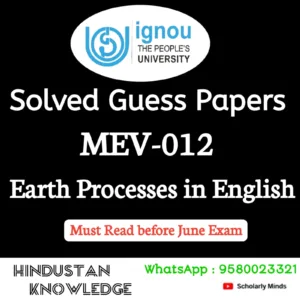 MEV 012 : Earth Processes in English Solved Guess Paper June 2026 Exam