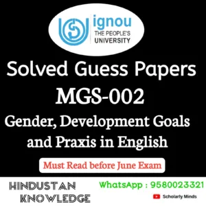 MGS 002 : Gender, Development Goals and Praxis in English Solved Guess Paper June 2026 Exam