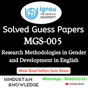 MGS 005 : Research Methodologies in Gender and Development Studies in English Solved Guess Paper June 2026 Exam