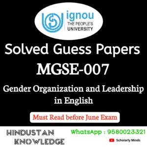 MGSE 007 : Gender, Organization and Leadership in English Solved Guess Paper June 2026 Exam