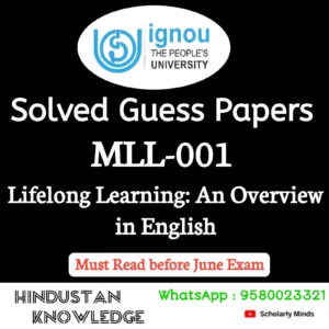 MLL 001 : Lifelong Learning: An Overview in English Solved Guess Paper June 2026 Exam