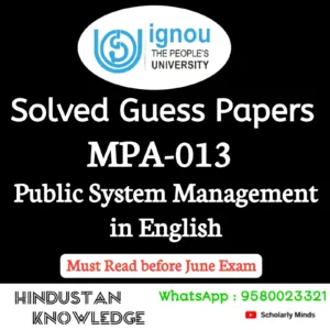MPA 013 : Public Systems Management in English Solved Guess Paper June 2026 Exam