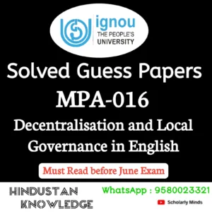 MPA 016 : Decentralisation and Local Governance in English Solved Guess Paper June 2026 Exam
