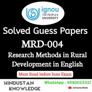 MRD 004 : Research Methods in Rural Development in English Solved Guess Paper June 2026 Exam