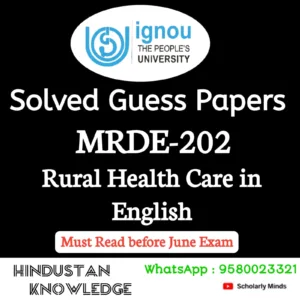MRDE 202 : Rural Health Care in English Solved Guess Paper June 2026 Exam
