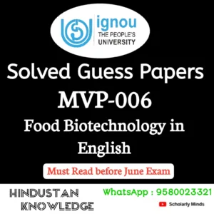 MVP 006 : Food Biotechnology in English Solved Guess Paper June 2026 Exam
