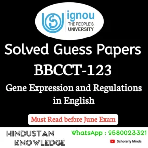 BBCCT 123 : Gene Expression and Regulation in English Solved Guess Paper June 2026 Exam