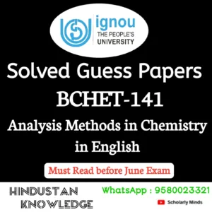 BCHET 141 : Analytical Methods in Chemistry in English Solved Guess Paper June 2026 Exam