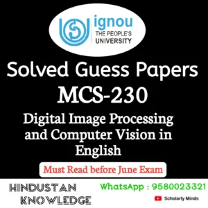 MCS 230 : Digital Image Processing and Computer Vision in English Solved Guess Paper June 2026 Exam