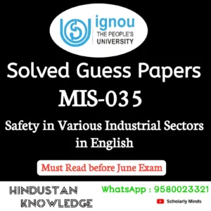 MIS 035 : Safety in Various Industrial Sectors in English Solved Guess Paper June 2026 Exam