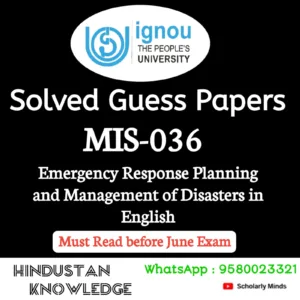 MIS 036 : Emergency Response Planning and Management of Disasters in English Solved Guess Paper June 2026 Exam