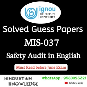 MIS 037 : Safety Audit in English Solved Guess Paper June 2026 Exam