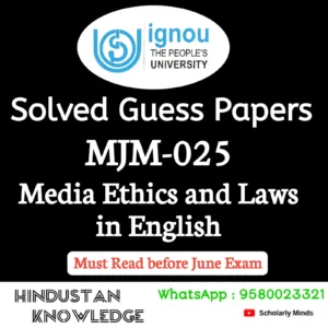 MJM 025 : Media Ethics and Laws in English Solved Guess Paper June 2026 Exam