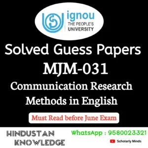 MJM 031 : Communication Research Methods in English Solved Guess Paper June 2026 Exam