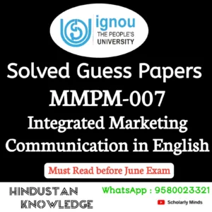 MMPM 007 : Integrated Marketing Communication in English Solved Guess Paper June 2026 Exam