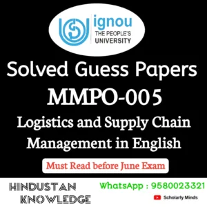 MMPO 005 : Logistics and Supply Chain Management in English Solved Guess Paper June 2026 Exam