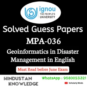 MPA 036 : Geoinformatics in Disaster Management in English Solved Guess Paper June 2026 Exam