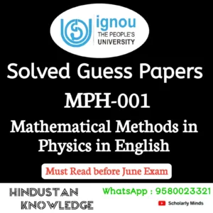 MPH 001 : Mathematical Methods in Physics in English Solved Guess Paper June 2026 Exam