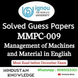 MMPC 009 : Management of Machines and Materials in English Solved Guess Paper December 2026 Exam