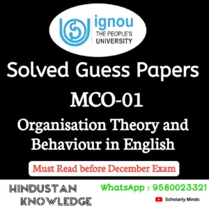MCO 01 : Organisation Theory and Behaviour in English Solved Guess Paper December 2026 Exam