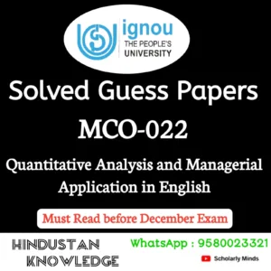 MCO 022 : Quantitative Analysis and Managerial Application in English Solved Guess Paper December 2026 Exam