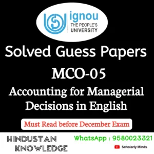 MCO 05 : Accounting for Managerial Decisions in English Solved Guess Paper December 2026 Exam