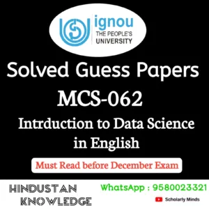 MCS 062 : Introduction to Data Science in English Solved Guess Paper December 2026 Exam