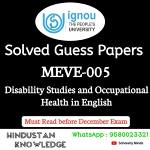 MEVE 005 : Disability Studies and Occupational Health in English Solved Guess Paper December 2026 Exam