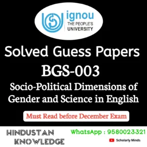 BGS 003 : Socio-Political Dimensions of Gender and Science in English Solved Guess Paper December 2026 Exam