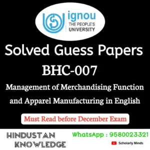 BHC 007 : Management of Merchandising Function and Apparel Manufacturing in English Solved Guess Paper December 2026 Exam