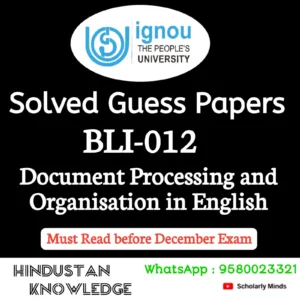 BLII 012 : Document Processing and Organisation in English Solved Guess Paper December 2026 Exam