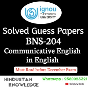 BNS 204 : Communicative English in English Solved Guess Paper December 2026 Exam
