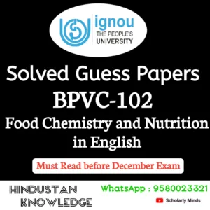 BPVC 102 : Food Chemistry and Nutrition in English Solved Guess Paper December 2026 Exam