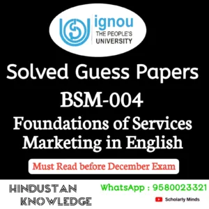 BSM 004 : Foundations of Services Marketing in English Solved Guess Paper December 2026 Exam