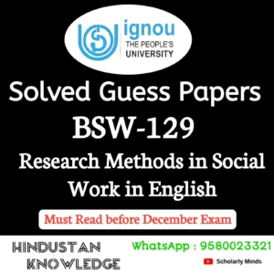 BSW 129 : Research Methods in Social Work in English Solved Guess Paper December 2026 Exam